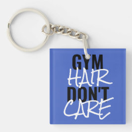 Gym Hair bryr sig inte om kvinnors nyckelkedja