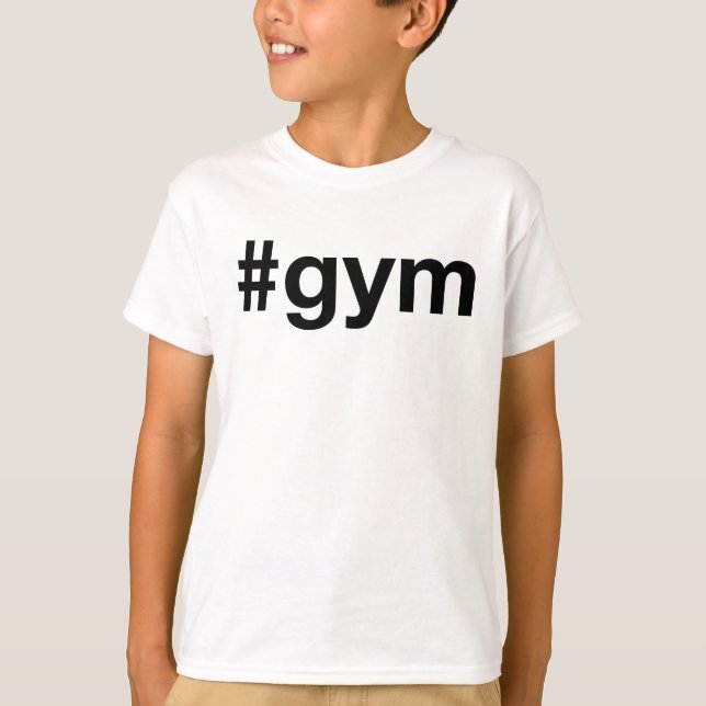 GYM Hashtag T Shirt (Framsida)
