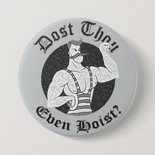 Gym Humor - Dost Thou even Hoist? Circus Strongman Knapp