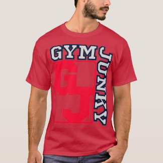 GYM JUNKY 20 T SHIRT