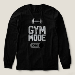 Gym Läge PÅ | Träningsmotivation Design T Shirt