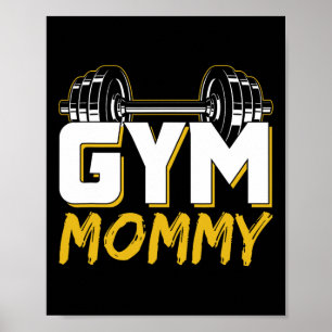 Gym Mamma Fitness Training Workout Weightlift M Poster