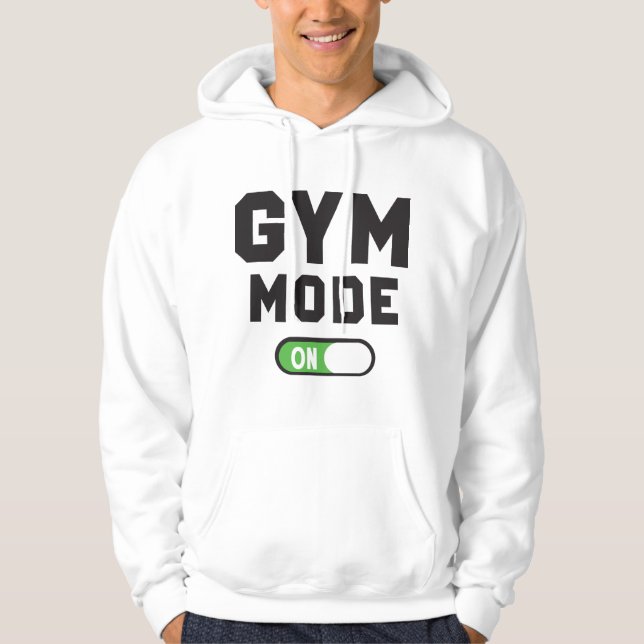 Gym Mode Activated | Fitness Lifestyle Graphic Hoodie (Framsida)