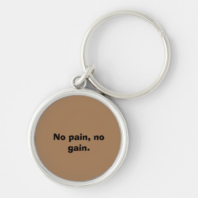 GYM-motivation Anpassad text  Och Ljusbrun Rund Silverfärgad Nyckelring (Framsidan)