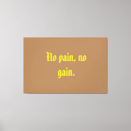GYM Motivering citat och Light Brown Canvastryck