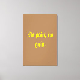 GYM Motivering citat och Light Brown Canvastryck