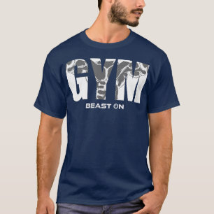 Gym Muscles Beast on Gym Motivation Fitness Sayi T Shirt