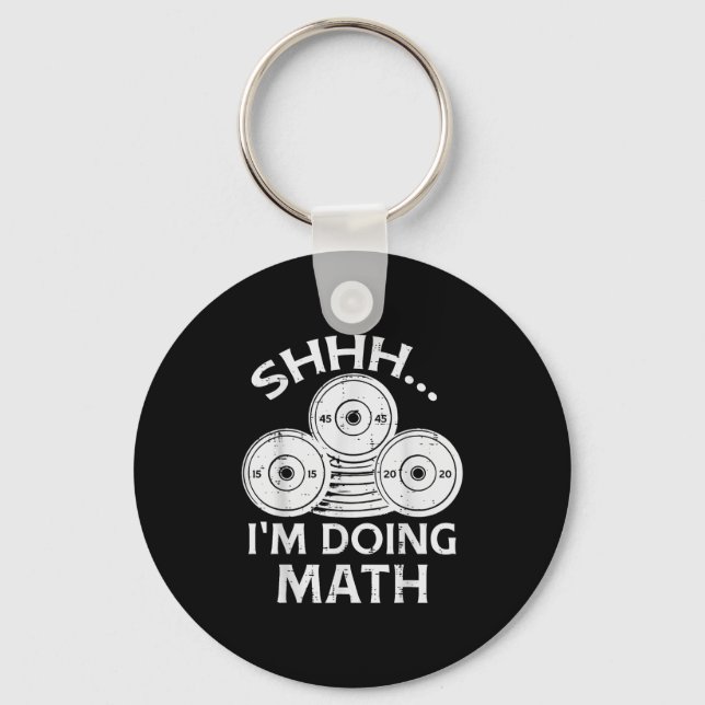 Gym Plate Shhh Im Doing Math Funny Weights Workout Nyckelring (Framsida)
