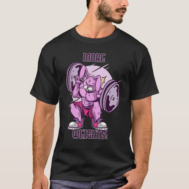 Gym Rabbit More Weights Motivation Leg Day T Shirt (Framsida)