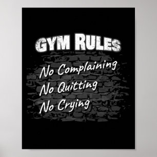 Gym Regler: Inga klagomål Gråtande ändamålsenlighe Poster