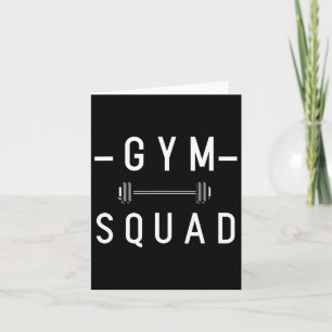 Gym Squad Bodybuilding Motivational Quote Gym Work Kort
