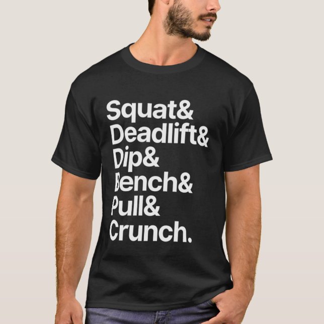Gym Squat Deadlift Dip Bench Pull Crunch T Shirt (Framsida)