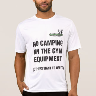 Gym Squirrel No Camping Black lettering T Shirt