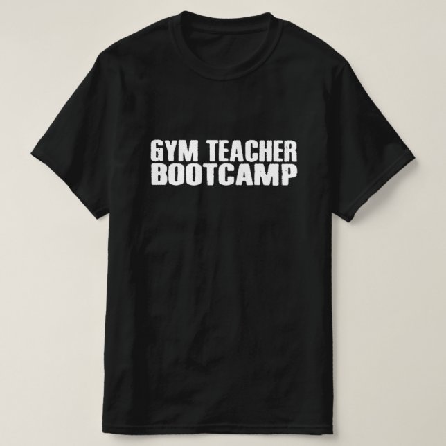 Gym Teacher Bootcamp Vit Logotyp T-Shirt (Design framsida)