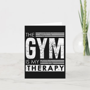 Gym Therapy - Self Belief Bodybuilding Phrase Kort