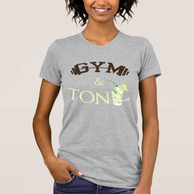 Gym & Tonic T Shirt (Framsida)