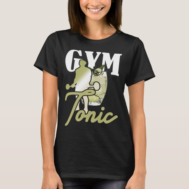 Gym Tonic Weightlift Workout T Shirt (Framsida)
