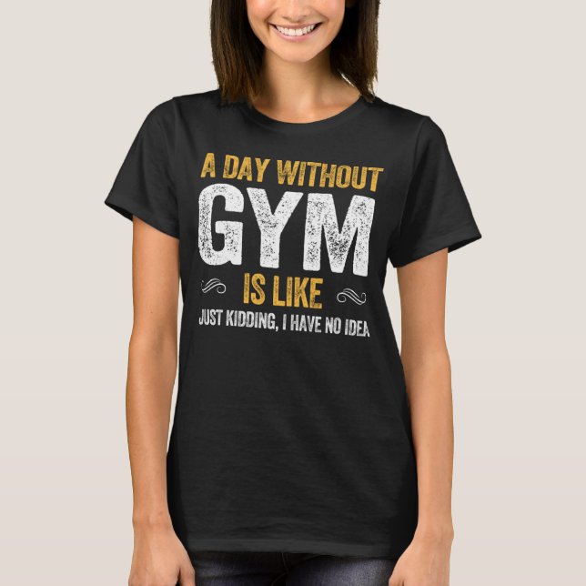 GYM träning träning träning med tyngdlyftande utbi T Shirt (Framsida)