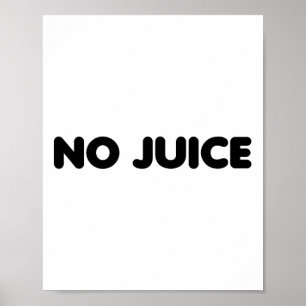 Gym utan juice ren kroppsbyggande  poster