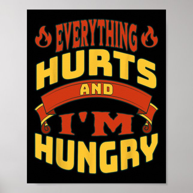 Gym Workout Allt Ontr att jag är Hungrig Lyftande  Poster (Framsidan)