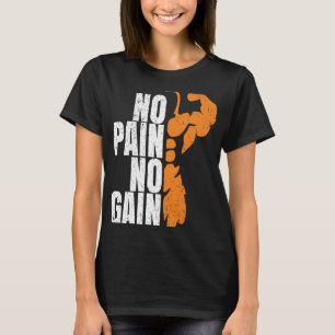 Gym Workout Bodybuilding Tees No Pain No Gain No G T Shirt
