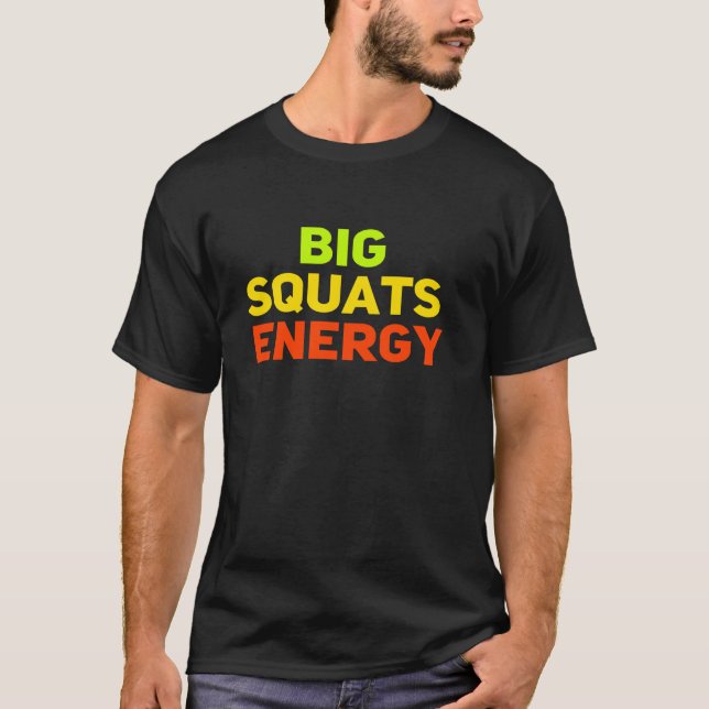 Gym Workout Exercise Fitness Squats Motivation Hea T Shirt (Framsida)