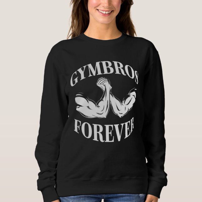 Gymbros Forever Strength Sports Gym Workout Fitnes T Shirt (Framsida)