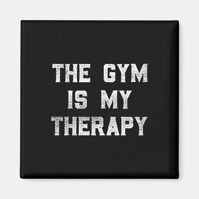 Gymen är min terapeutiskt lyftande arbetsplats Hum Magnet (Framsidan)