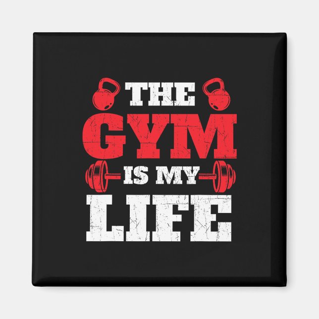 Gymen är mitt liv - Workout Gym Weightlyftande Bod Magnet (Framsidan)