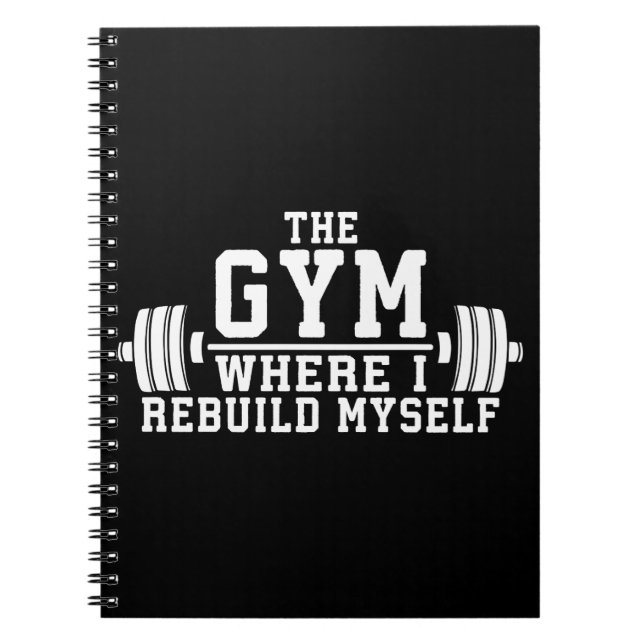 Gymen - Rebuild my - Workout Inspirational Anteckningsbok (Framsidan)