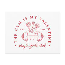 Gymmet är min valentina singelflickors klubb.