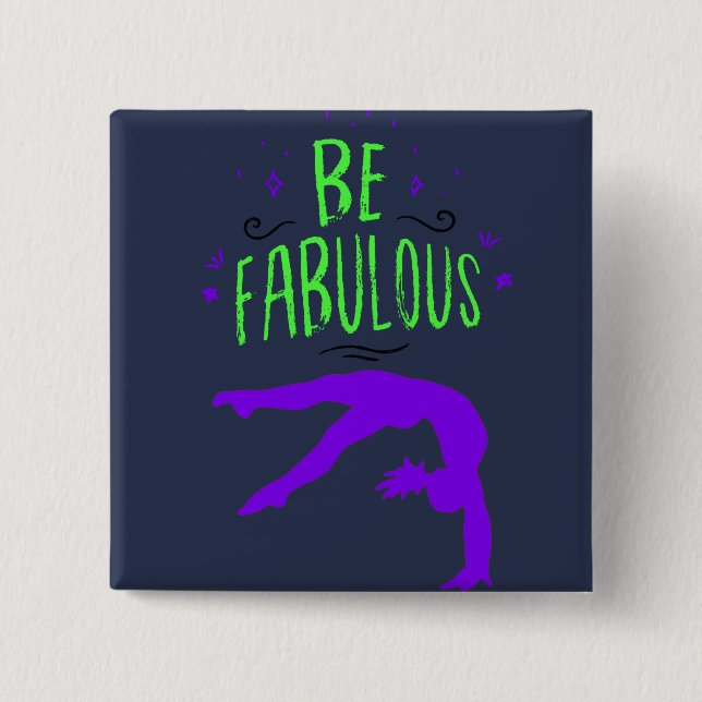 Gymnast ’be Fabulous’ Gymnastics’ Gymnastics Knapp (Framsida)