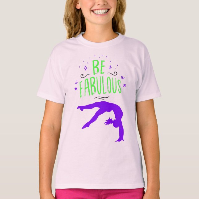 Gymnast ’be Fabulous’ Gymnastics’ Gymnastics T Shirt (Framsida)