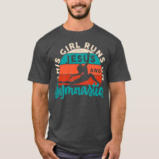 Gymnast den här tjejen Springa på Jesus och gymnas T Shirt
