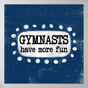 Gymnaster har mer Roligt Poster väggkonst