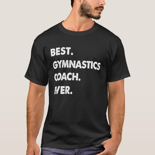 Gymnastics Coach Profession Best Gymnastics Coach  T Shirt (Framsida)