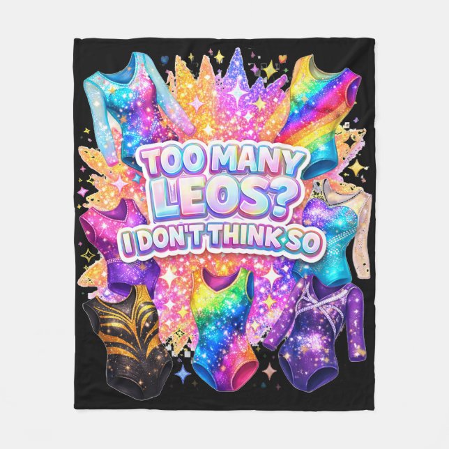 Gymnastics Girl Too Many Leos? I Don't Think So Fleecefilt (Framsidan)