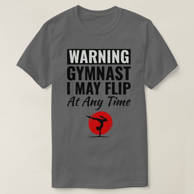 Gymnastics Gymnast Backflip Dance Sports Funny 9 T Shirt (Design framsida)
