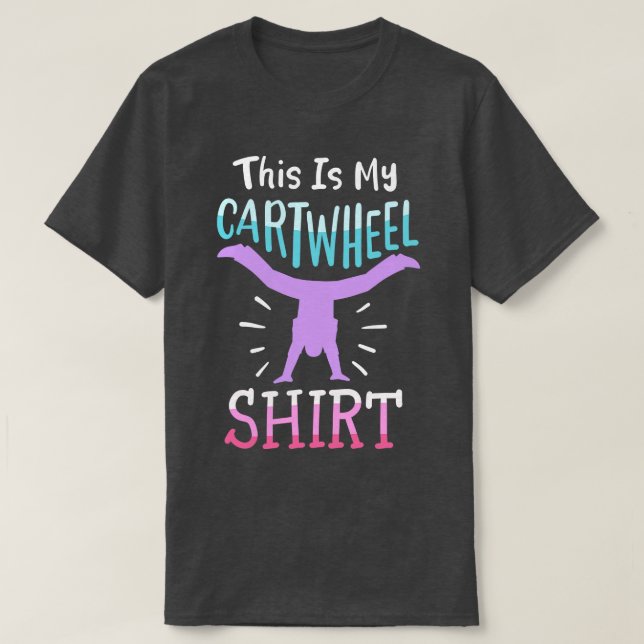 Gymnastics Gymnast Carthjul 1 T Shirt (Design framsida)