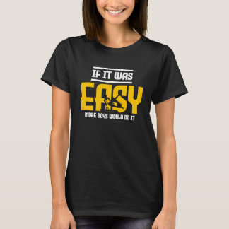 Gymnastics Gymnast-tjejer om det var lätt pojkar.. T Shirt