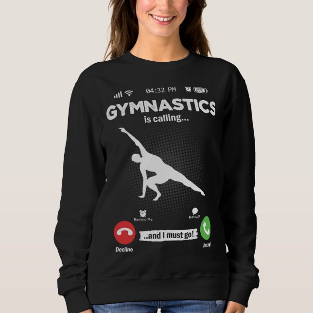 Gymnastics Is Calling I Must Go Sport Hobby Gymnas T Shirt (Framsida)