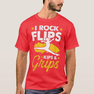 Gymnastics Kips I Flip Sten och Grips T Shirt