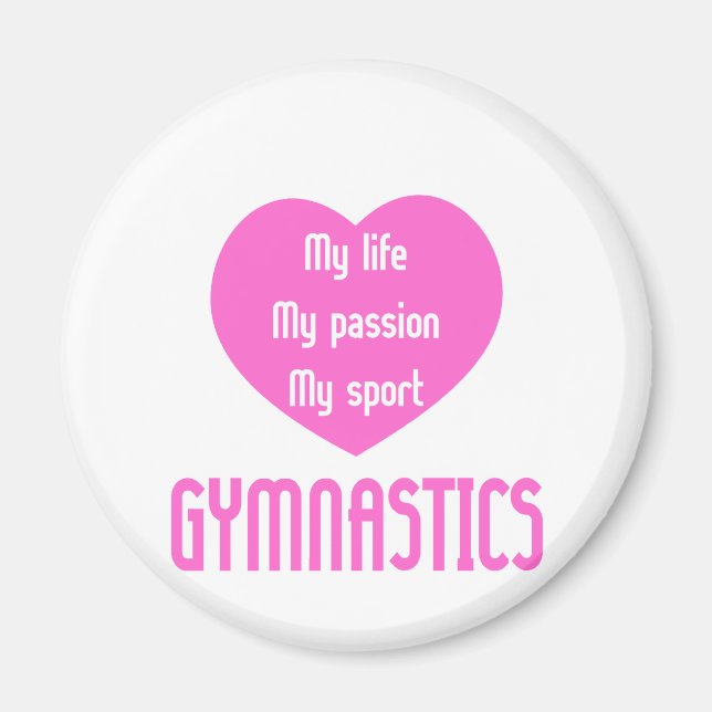 Gymnastics Life Passion Sport Magnet (Framsidan)