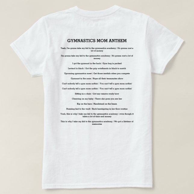 Gymnastics Mamma Anthem - Gym Remix of Old Town Ro T Shirt (Design baksida)