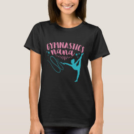 Gymnastics Nana Gymnast Grandmor Grandma T Shirt
