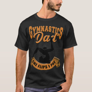 Gymnastics Pappa, hon vänder mig och betalar Acro T Shirt