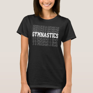 Gymnastics Stacks Ord Perfekt Score 10 Kärlek Gym T Shirt