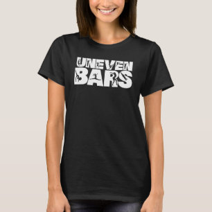 Gymnastics Uneven Pub Perfekt Score 10 Kärlek Gym T Shirt