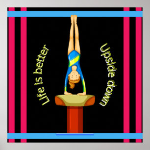 Gymnastics Vault Life är bättre upp och ned Poster