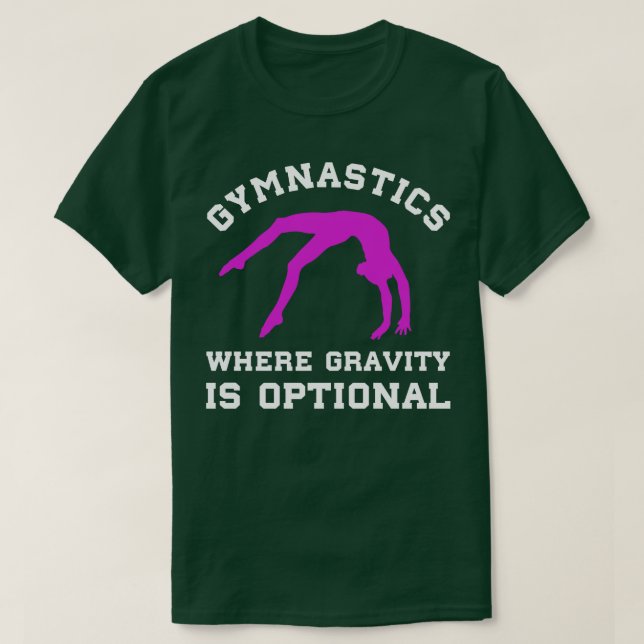 Gymnastik där Gravity är ett tillvalsvärde för Lön T Shirt (Design framsida)